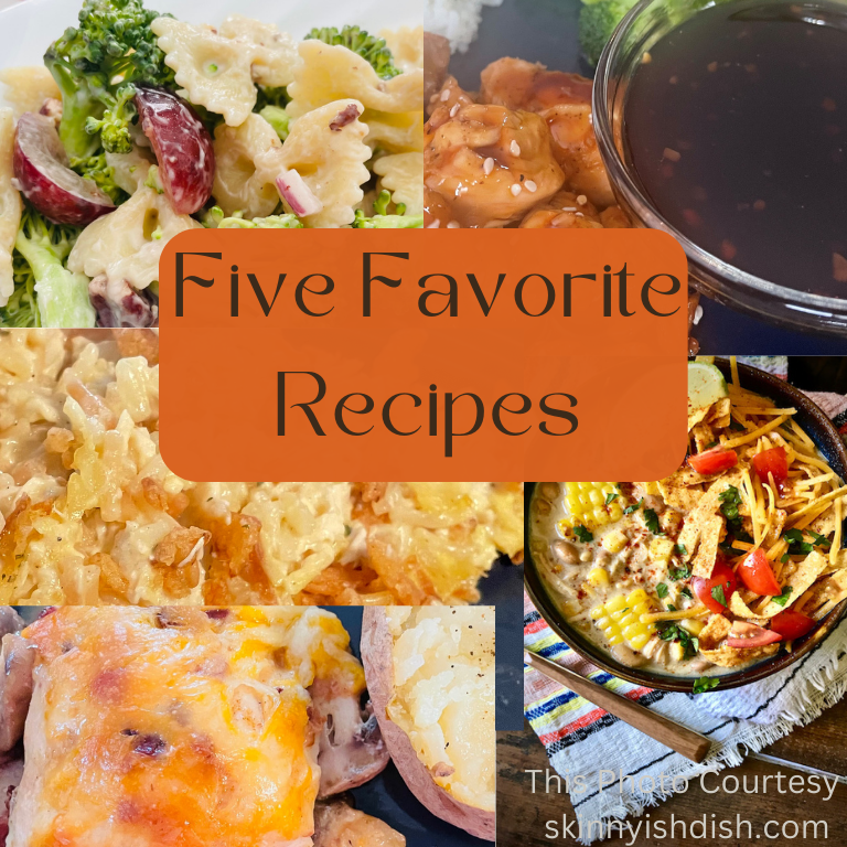 Five Favorite Recipes That You Will Love