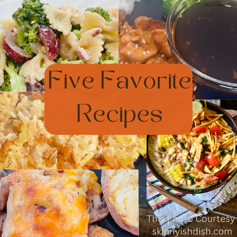 Five Favorite Recipes, easy recipes from the internet