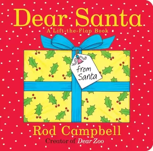 Dear Santa: A Lift-the-Flap Book